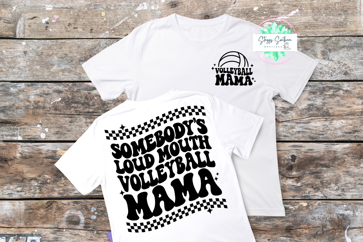 Somebodys Loud Mouth Volleyball Mom